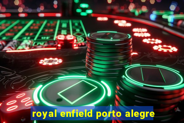 royal enfield porto alegre